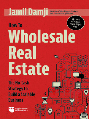 cover image of How to Wholesale Real Estate
